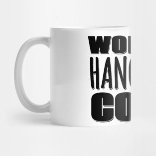 World's Hangriest Cook Mug